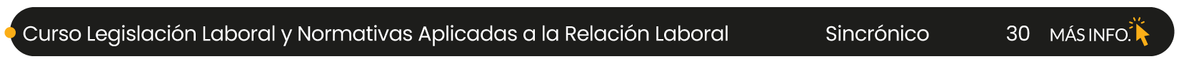 curso legislación laboral y normativas aplicadas a la relación laboral