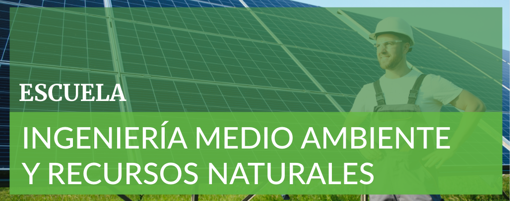 Escuela de Medio Ambiente y Recursos Naturales