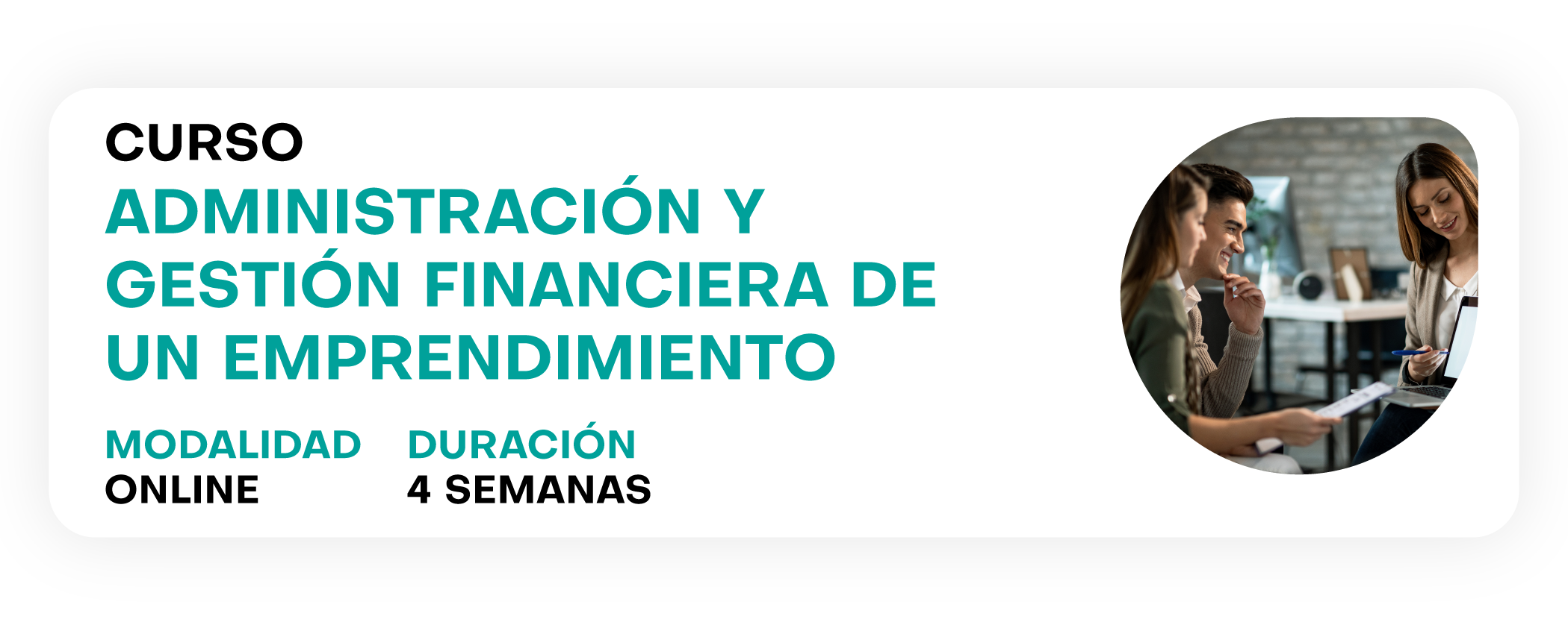 Curso Administración y Gestión Financiera de un Emprendimiento