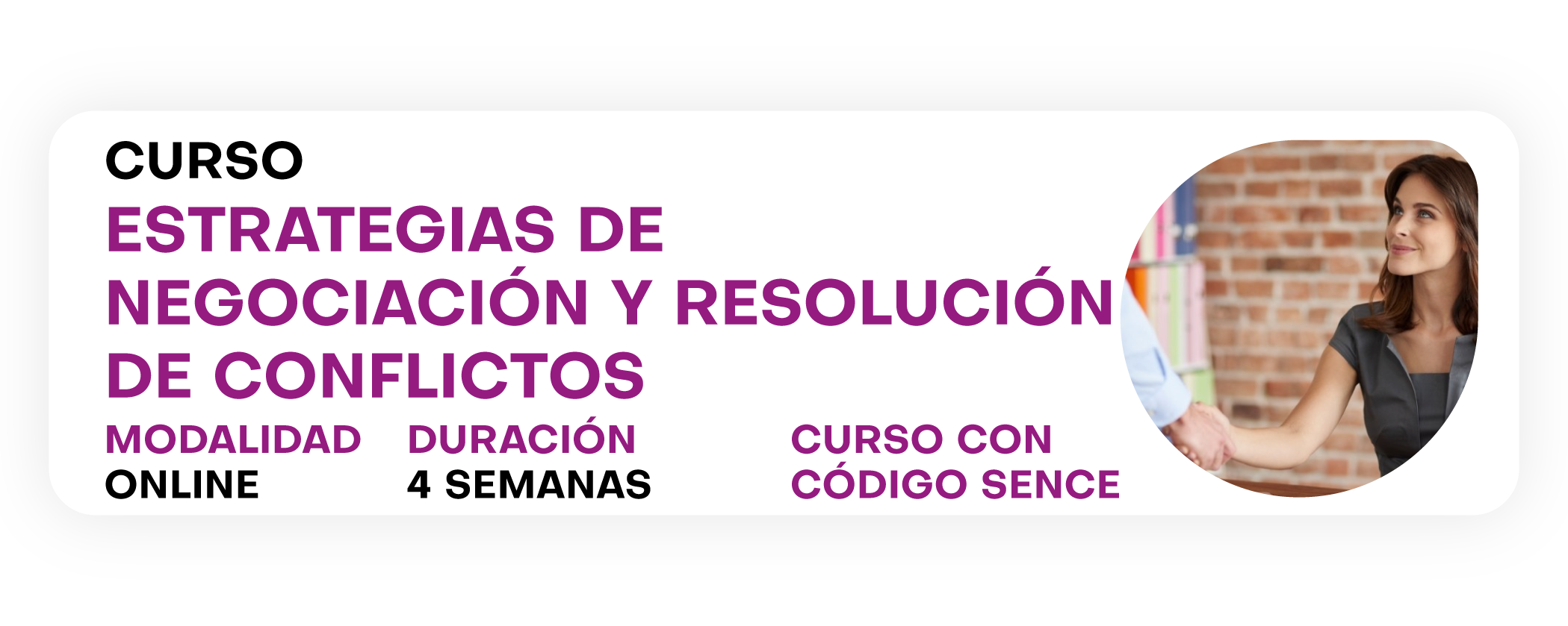 Curso Estrategias de Negociación y Resolución de Conflictos
