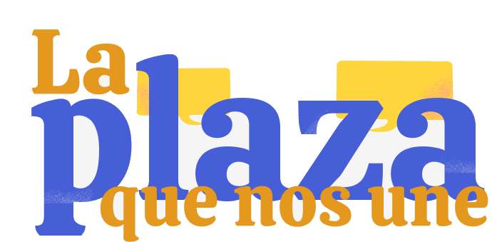 La plaza que nos une